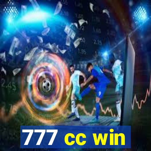 777 cc win